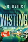 E-Book (epub) Wisting und der ungewollte Verrat von Jørn Lier Horst