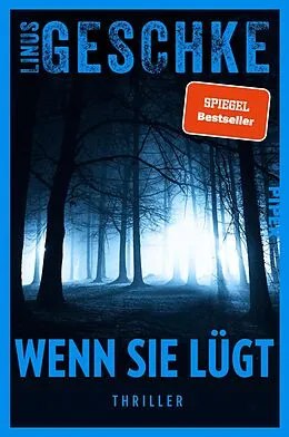 E-Book (epub) Wenn sie lügt von Linus Geschke
