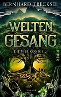 E-Book (epub) Weltengesang von Bernhard Trecksel