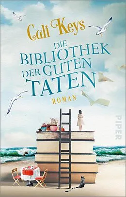 E-Book (epub) Die Bibliothek der guten Taten von Cali Keys