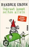 E-Book (epub) Unkraut kommt selten allein von Hendrik Groen