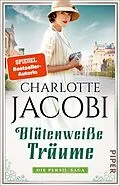E-Book (epub) Blütenweiße Träume von Charlotte Jacobi