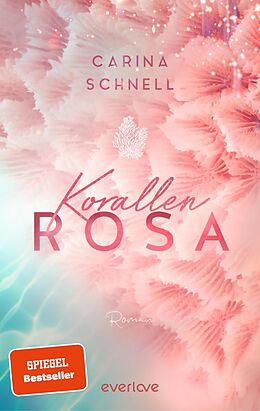 E-Book (epub) Korallenrosa von Carina Schnell