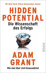 E-Book (epub) Hidden Potential - Die Wissenschaft des Erfolgs von Adam Grant
