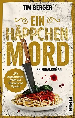 E-Book (epub) Ein Häppchen Mord von Tim Berger
