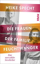 E-Book (epub) Die Frauen der Familie Feuchtwanger von Heike Specht