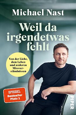 E-Book (epub) Weil da irgendetwas fehlt von Michael Nast