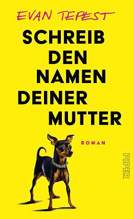 E-Book (epub) Schreib den Namen deiner Mutter von Evan Tepest