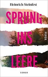 E-Book (epub) Sprung ins Leere von Heinrich Steinfest