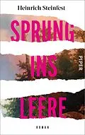 E-Book (epub) Sprung ins Leere von Heinrich Steinfest
