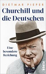 E-Book (epub) Churchill und die Deutschen von Dietmar Pieper