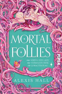 E-Book (epub) Mortal Follies von Alexis Hall