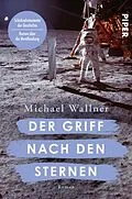 E-Book (epub) Der Griff nach den Sternen von Michael Wallner