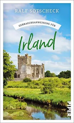 E-Book (epub) Gebrauchsanweisung für Irland von Ralf Sotscheck