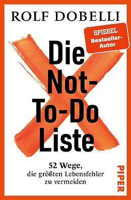 E-Book (epub) Die Not-To-Do-Liste von Rolf Dobelli