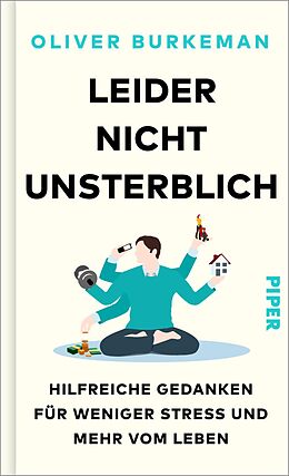 E-Book (epub) Leider nicht unsterblich von Oliver Burkeman