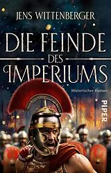E-Book (epub) Die Feinde des Imperiums von Jens Wittenberger