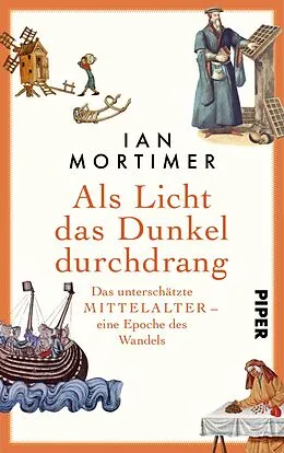 E-Book (epub) Als Licht das Dunkel durchdrang von Ian Mortimer