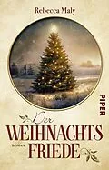 E-Book (epub) Der Weihnachtsfriede von Rebecca Maly