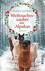 E-Book (epub) Weihnachtszauber mit Alpakas von Dana Lukas