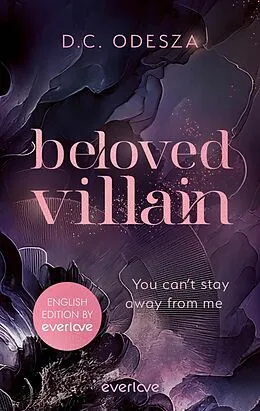 E-Book (epub) Beloved Villain - You can't stay away from me (English Edition) von D.C. Odesza