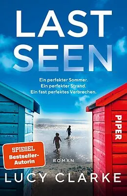 E-Book (epub) Last Seen von Lucy Clarke