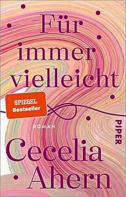 E-Book (epub) Für immer vielleicht von Cecelia Ahern