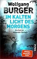E-Book (epub) Im kalten Licht des Morgens von Wolfgang Burger
