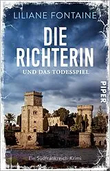E-Book (epub) Die Richterin und das Todesspiel von Liliane Fontaine