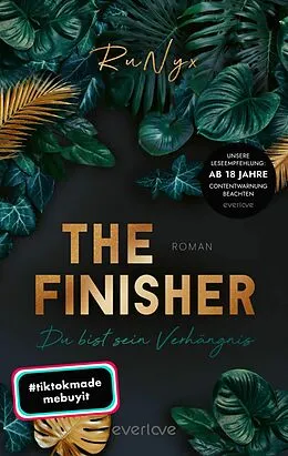 E-Book (epub) The Finisher - Du bist sein Verhängnis von RuNyx
