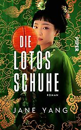 E-Book (epub) Die Lotosschuhe von Jane Yang