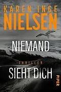 E-Book (epub) Niemand sieht dich von Karen Inge Nielsen