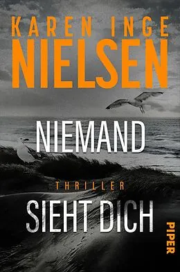 E-Book (epub) Niemand sieht dich von Karen Inge Nielsen