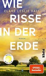 E-Book (epub) Wie Risse in der Erde von Clare Leslie Hall