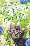 E-Book (epub) Samtpfötchen im Sonnenschein von Katharina Gerwens