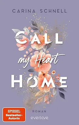 E-Book (epub) Call My Heart Home von Carina Schnell