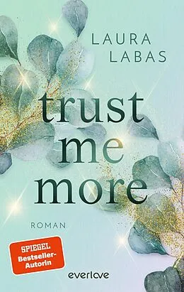 E-Book (epub) Trust Me More von Laura Labas