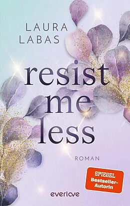 E-Book (epub) Resist Me Less von Laura Labas