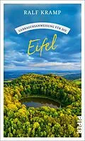 E-Book (epub) Gebrauchsanweisung für die Eifel von Ralf Kramp