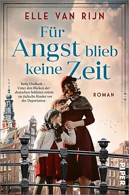 E-Book (epub) Für Angst blieb keine Zeit von Elle van Rijn