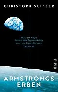 E-Book (epub) Armstrongs Erben von Christoph Seidler