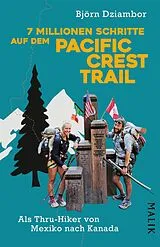 E-Book (epub) 7 Millionen Schritte auf dem Pacific Crest Trail von Björn Dziambor