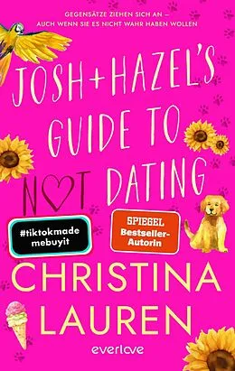 E-Book (epub) Josh and Hazel's Guide to Not Dating von Christina Lauren