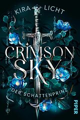 E-Book (epub) Crimson Sky - Der Schattenprinz von Kira Licht