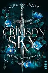 E-Book (epub) Crimson Sky - Der Schattenprinz von Kira Licht