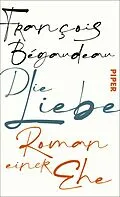 E-Book (epub) Die Liebe von François Bégaudeau