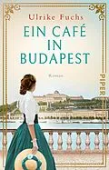 E-Book (epub) Ein Café in Budapest von Ulrike Fuchs