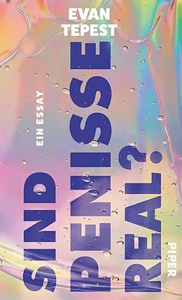 E-Book (epub) Sind Penisse real? von Evan Hugo Tepest