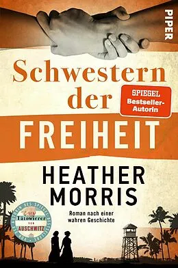 E-Book (epub) Schwestern der Freiheit von Heather Morris
