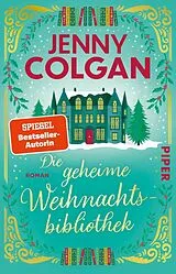 E-Book (epub) Die geheime Weihnachtsbibliothek von Jenny Colgan
